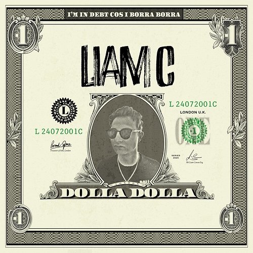 Dolla Dolla Liam C