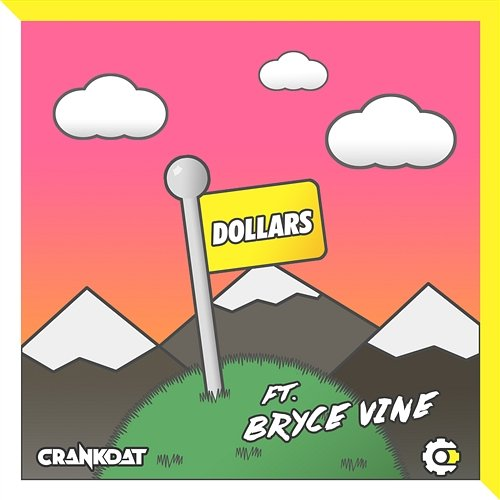 Dollars Crankdat