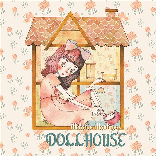 Dollhouse Melanie Martinez