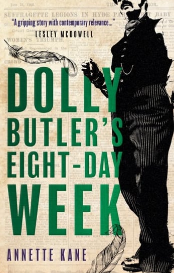 Dolly Butler's Eight-Day Week Book Guild Publishing Ltd