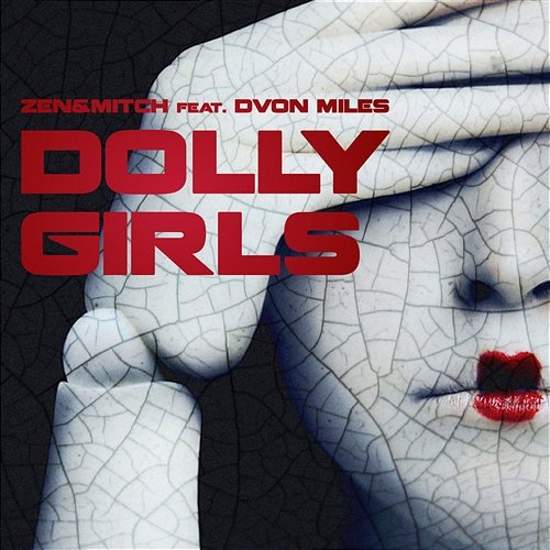 Dolly Girls Zen & Mitch feat. Dvon Miles