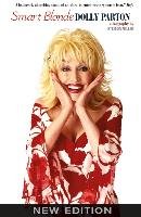 Dolly Parton: Smart Blonde, the Life of Miller Stephen