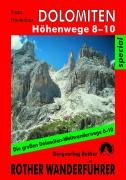 Dolomiten Höhenwege 8-10 Hauleitner Franz