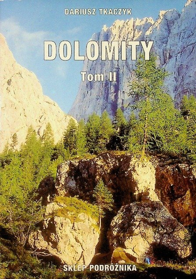 Dolomity Tom 2 Tkaczyk Dariusz