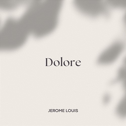 Dolore Jerome Louis