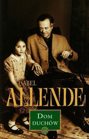 Dom duchów Allende Isabel