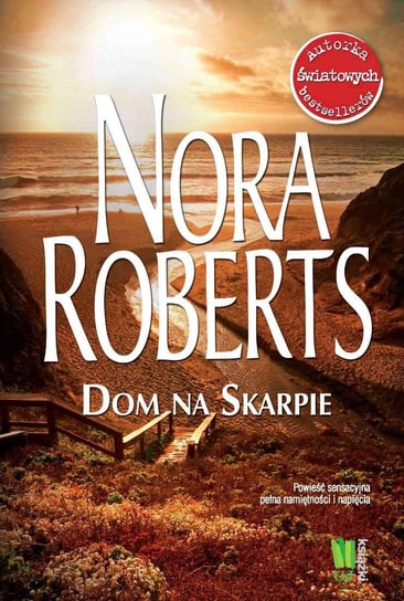Dom na Skarpie Nora Roberts