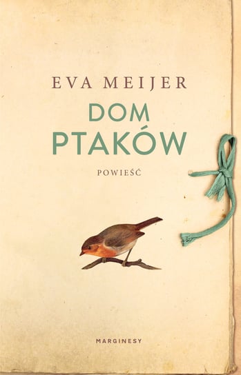 Dom ptaków Meijer Eva