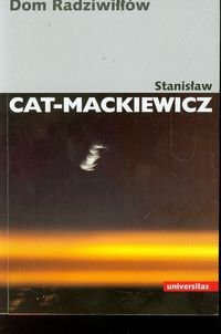 Dom Radziwiłłów Cat-Mackiewicz Stanisław