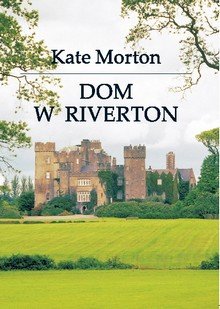 Dom w Riverton Morton Kate