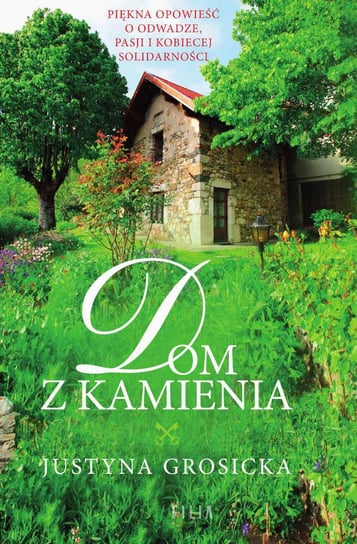 Dom z kamienia - ebook mobi Grosicka Justyna