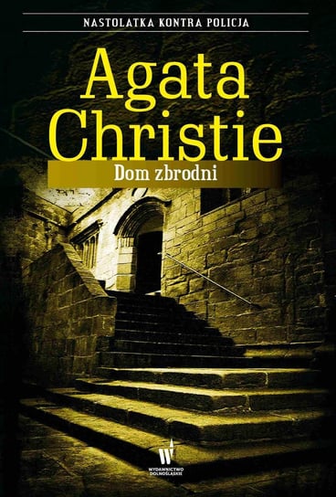 Dom zbrodni Christie Agatha