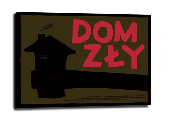 Dom Zły - obraz na płótnie 50x40 cm Galeria Plakatu