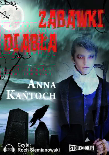 Domenic Jordan. Tom 2. Zabawki diabła - audiobook Kańtoch Anna