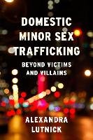 Domestic Minor Sex Trafficking Lutnick Alexandra