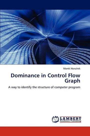 Dominance in Control Flow Graph Honz Rek Marek