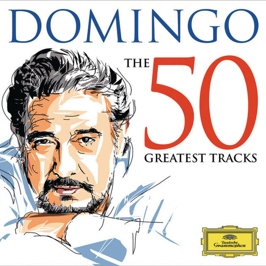 Domingo: The 50 Greatest Tracks Domingo Placido