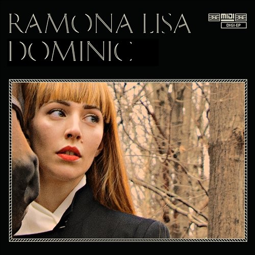 Dominic Ramona Lisa