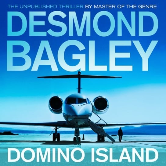 Domino Island: The unpublished thriller by the master of the genre - audiobook Davies Michael, Bagley Desmond