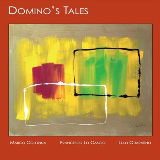 Domino's Tales Colonna Marco, Cascio Francesco Lo, Quaratino Lillo