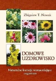 Domowe Uzdrowisko Nowak Zbigniew T.