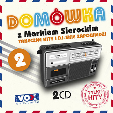 Domówka z Markiem Sierockim. Volume 2 Various Artists