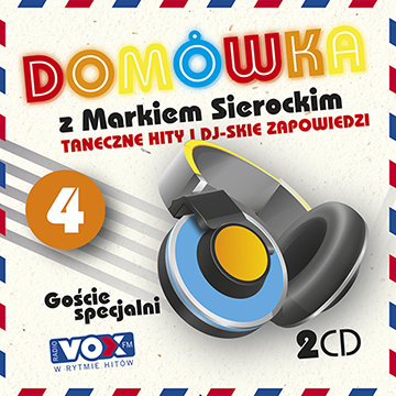 Domówka z Markiem Sierockim. Volume 4 Various Artists