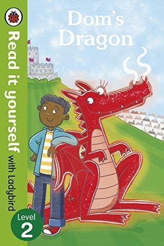 Doms Dragon - Read it yourself with Ladybird. Level 2 Opracowanie zbiorowe