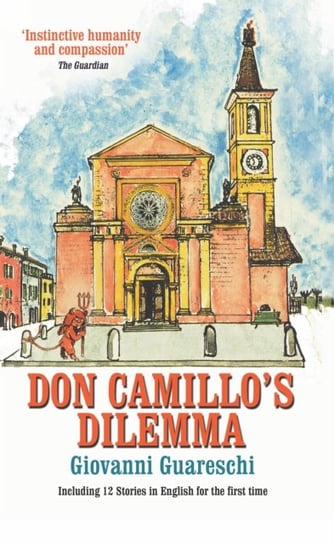 Don Camillos Dilemma. No. 6 in the Don Camillo Series Guareschi Giovanni