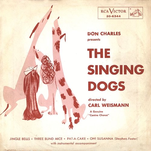 Don Charles Presents The Singing Dogs The Singing Dogs