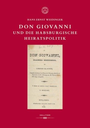 Don Giovanni und die habsburgische Heiratspolitik Hollitzer Verlag