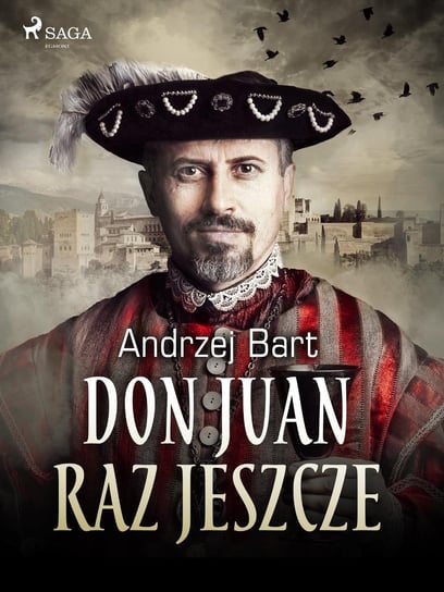 Don Juan raz jeszcze Bart Andrzej
