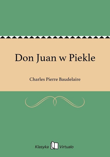 Don Juan w Piekle Baudelaire Charles Pierre