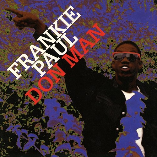 Don Man Frankie Paul