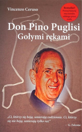 Don Pino Puglisi. Gołymi rękami Ceruso Vincenzo