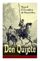 Don Quijote Cervantes Saavedra Miguel
