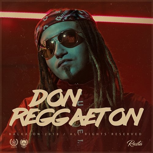 Don Reggaeton Rasta