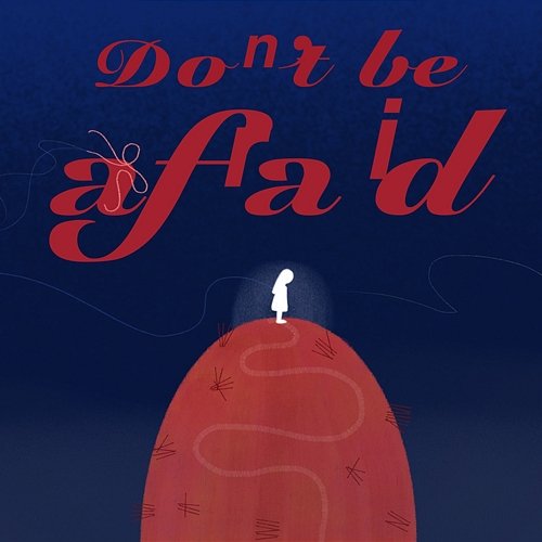 Don’t be afraid Watan Muyi, Forty
