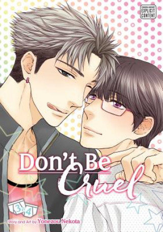 Don't Be Cruel: 2-in-1 Edition, Vol. 2 Nekota Yonezou