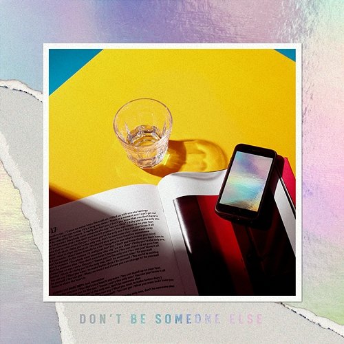 Don't Be Someone Else FIVE NEW OLD