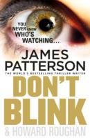 Don't Blink Patterson James