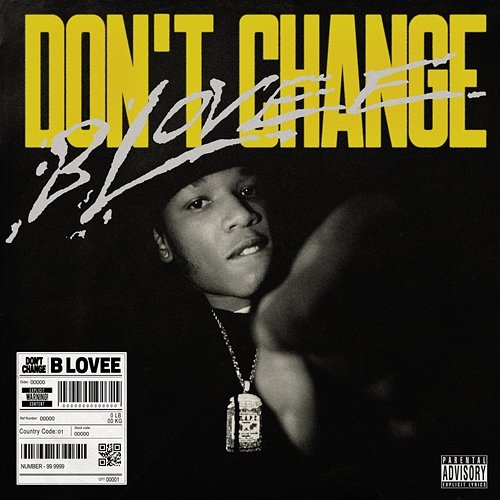 Don't Change B-Lovee