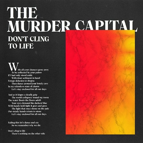 Don't Cling To Life The Murder Capital