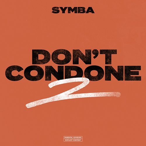 Don't Condone 2 SYMBA