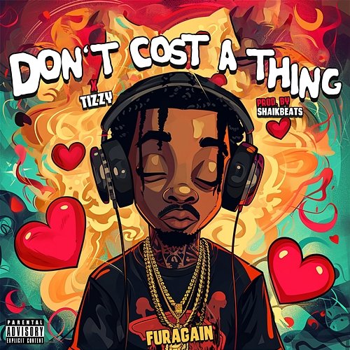 Don't Cost A Thing Furagain, Tizzy & Shaikbeats