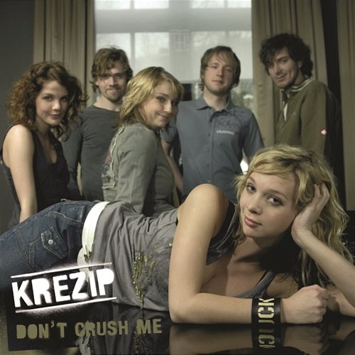 Don't Crush Me Krezip