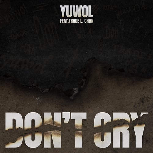 Don’t Cry Yuwol, Chan, TRADE L