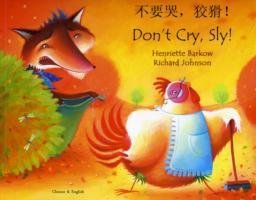 Don't Cry Sly in Chinese and English Barkow Henriette
