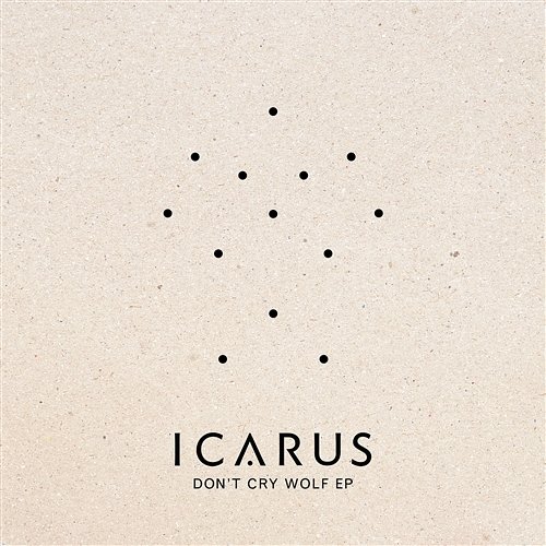Don't Cry Wolf EP Icarus