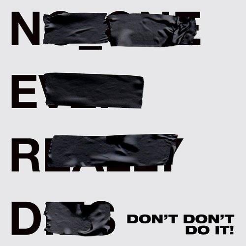 Don't Don't Do It! N.E.R.D & Kendrick Lamar